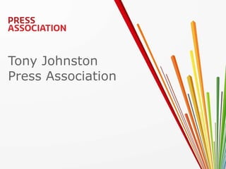 Tony Johnston Press Association  