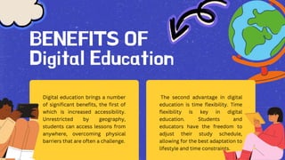 Empowering Learning Through Digital Education | PPTX