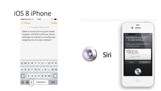 iOS 8 iPhone 
 
