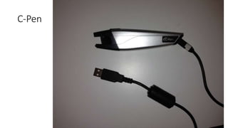 C-Pen 
 