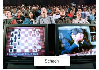 Schach
 