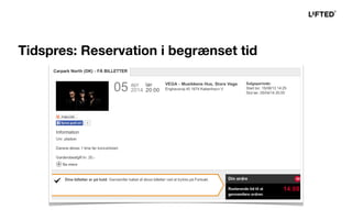 Tidspres: Reservation i begrænset tid
 