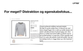 For meget? Distraktion og egenskabsfokus...
 