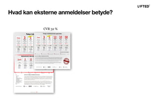 Hvad kan eksterne anmeldelser betyde?
CVR 32 %
 
