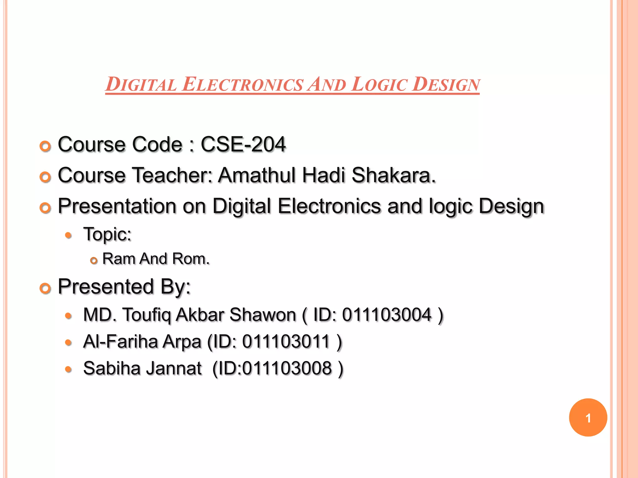 Digital electronics and logic design | PPTX | Data Storage and ...