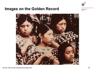 Images on the Golden Record 
Source: http://re-lab.net/welcome/images.html 
Digitale Nachhaltigkeit in der Informatik: Open Source bei Behörden 4. November 2014 und in der Politik 29 
 