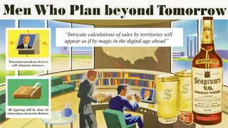 17© 2015 SAP SE or an SAP affiliate company. All rights reserved.
“Intricate calculations of sales by territories will
appear as if by magic in the digital age ahead”
 