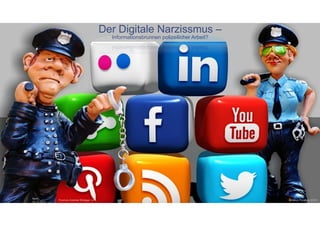 Der Digitale Narzissmus –
Informationsbrunnen polizeilicher Arbeit?
Thomas-Gabriel Rüdiger, M.A.
Berlin,
06.10.2016
@Alexa Pixabay CCO
 