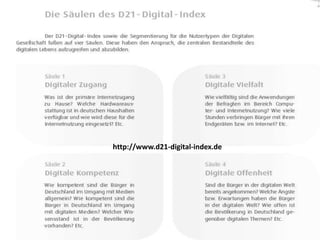 http://www.d21-digital-index.de

 