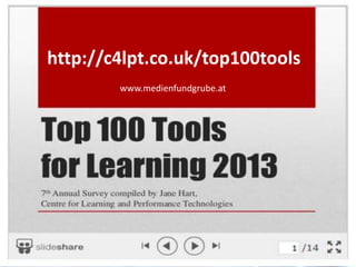 http://c4lpt.co.uk/top100tools
www.medienfundgrube.at

 