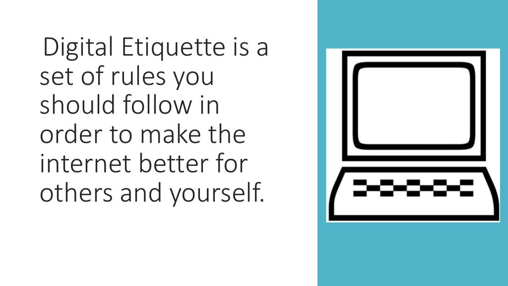 Digital Etiquette