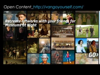 Open Content_http://vangoyourself.com/
 