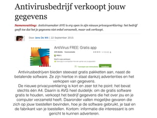 Neem een “Gmail” account
Gmail.com is E-mail van Google
iCloud.com is E-mail van Apple
Outlook.com is E-mail van Microsoft
 