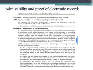 Admissibility and proof of electronic records
 