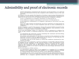 Admissibility and proof of electronic records
 
