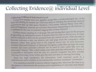 Collecting Evidence@ individual Level
 