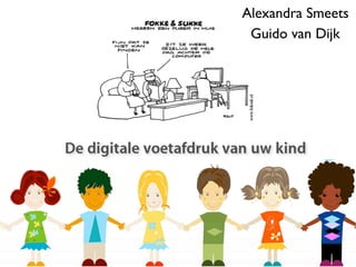 Alexandra Smeets
 Guido van Dijk
 