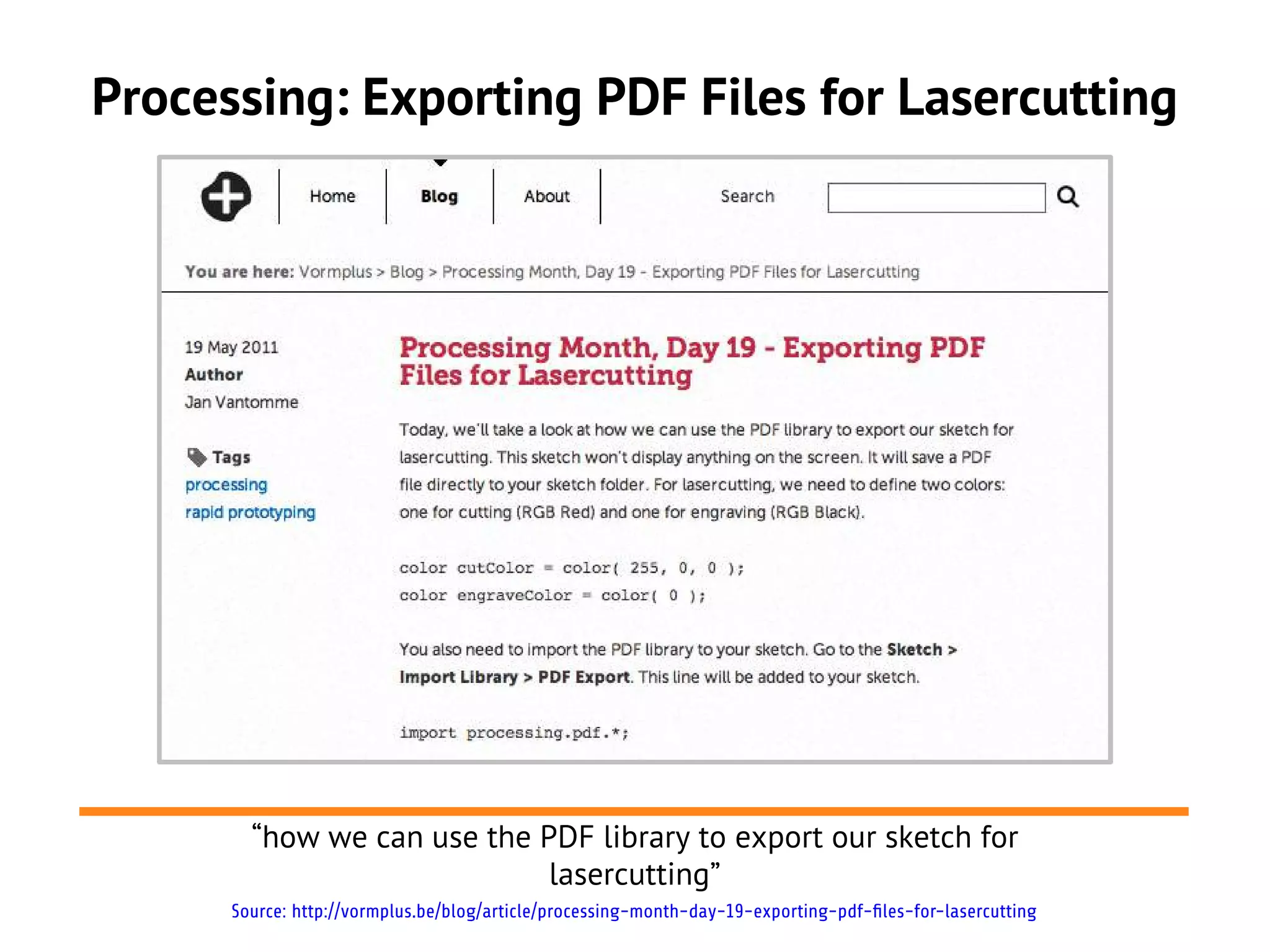 Processing: Exporting PDF Files for Lasercutting




        “how we can use the PDF library to export our sketch for
                             lasercutting”
      Source: http://vormplus.be/blog/article/processing-month-day-19-exporting-pdf-files-for-lasercutting
 