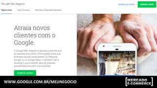 WWW.GOOGLE.COM.BR/MEUNEGOCIO	
  
 