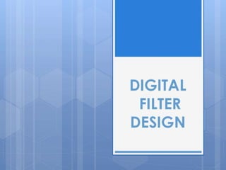 Digital filter design using VHDL