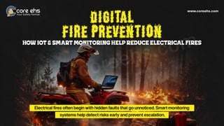 Digital Fire Prevention How IoT & Smart Monitoring help reduce ...