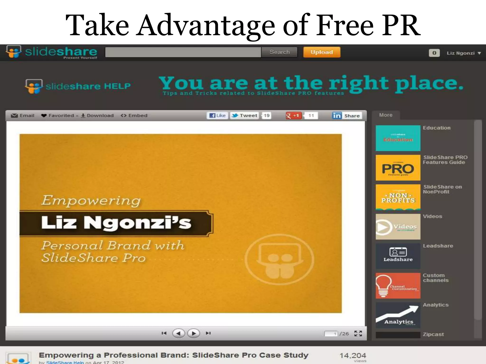 Take Advantage of Free PR
 