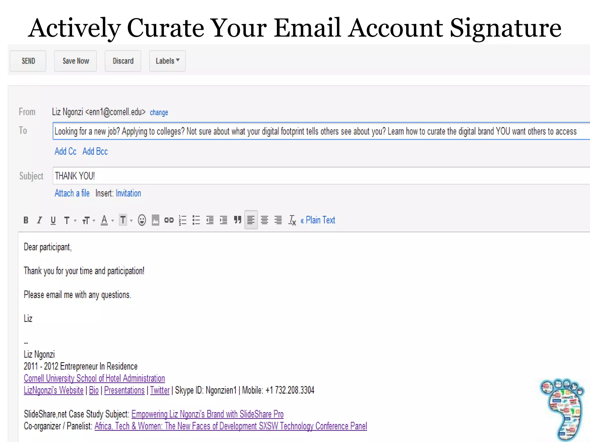 Actively Curate Your Email Account Signature
 