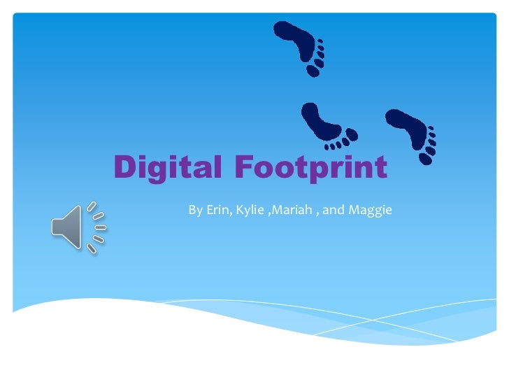 Digital footprint powerpoint