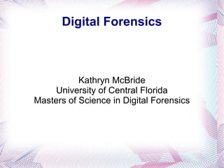 Digital Forensics Presentation