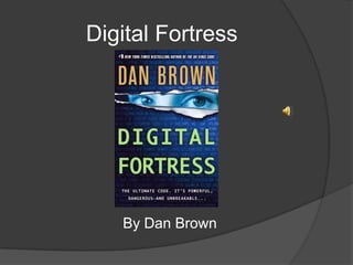 Digital Fortress By Dan Brown 