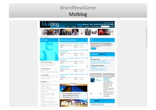 BrandNewGame	
  
    Molblog	
  	
  
 