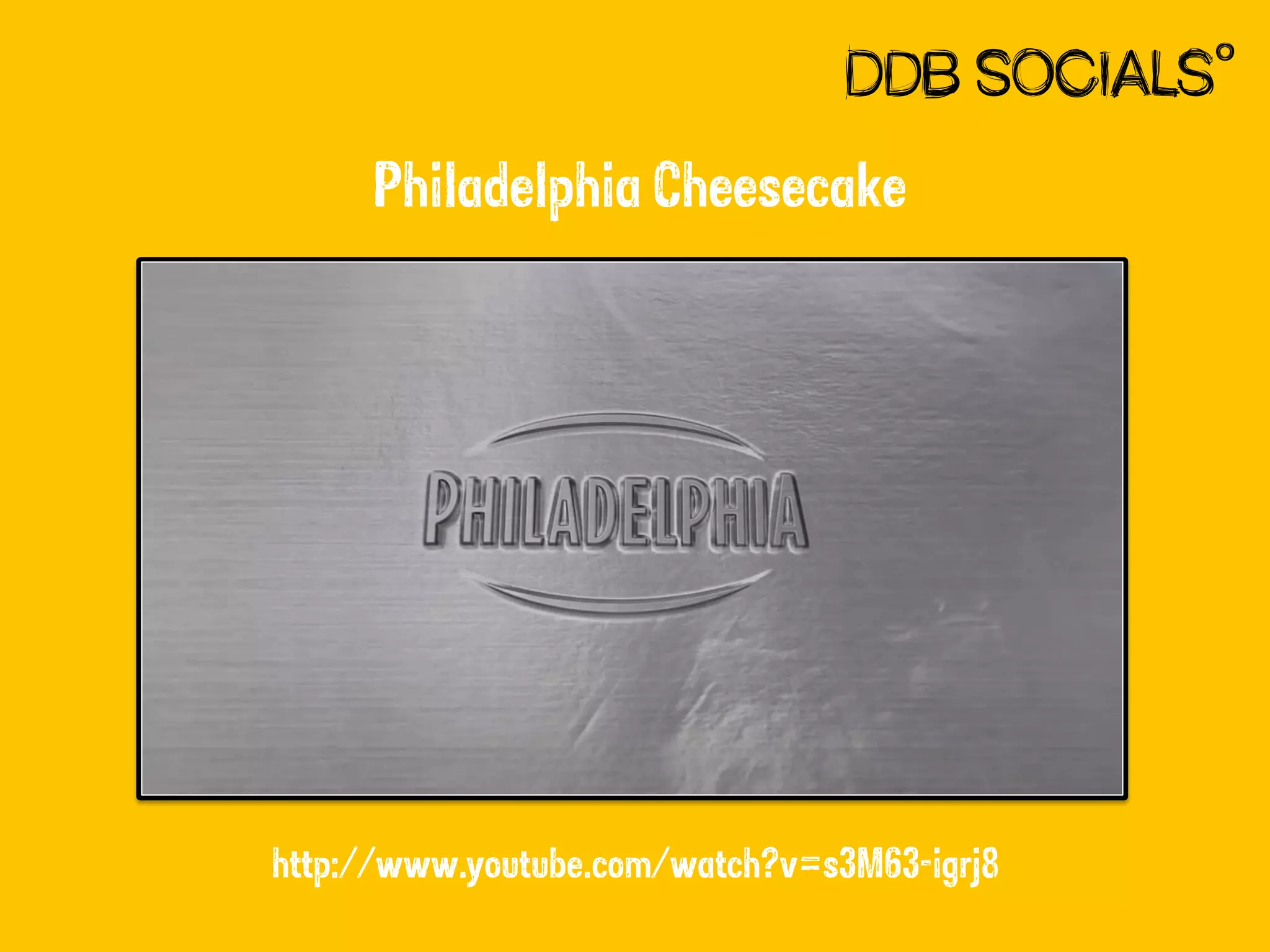 Philadelphia Cheesecake

http://www.youtube.com/watch?v=s3M63-igrj8

 