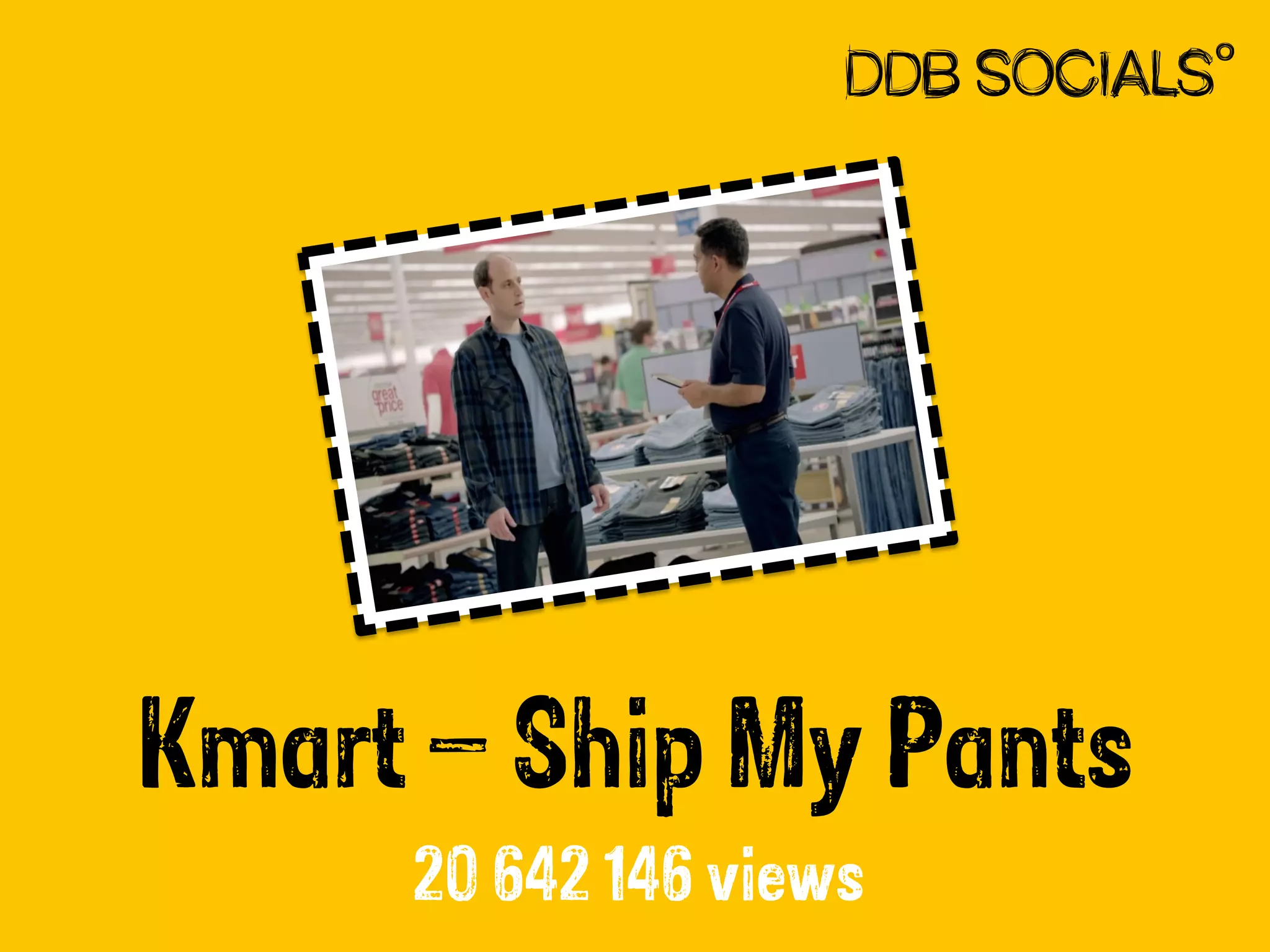 Kmart – Ship My Pants
20 642 146 views

 