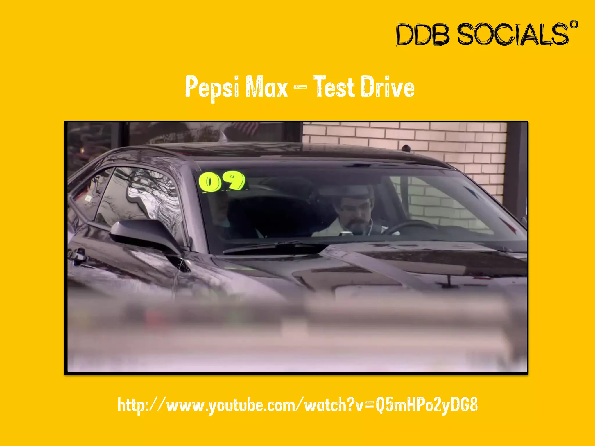 Pepsi Max – Test Drive

http://www.youtube.com/watch?v=Q5mHPo2yDG8

 