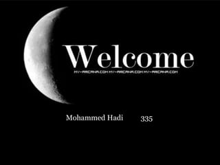 Mohammed Hadi 335 
 