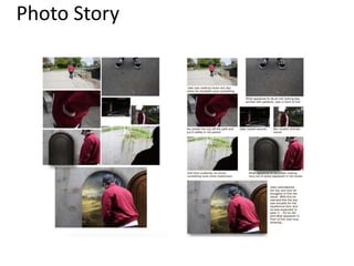Photo Story
 