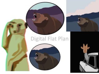 Digital Flat Plan
 