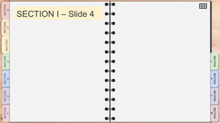 SLIDESMANIA.CO
M
SECTION I – Slide 4
 