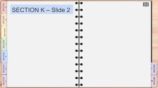 SLIDESMANIA.CO
M
SECTION K – Slide 2
 