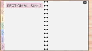 SLIDESMANIA.CO
M
SECTION M – Slide 2
 