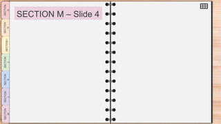 SLIDESMANIA.CO
M
SECTION M – Slide 4
 