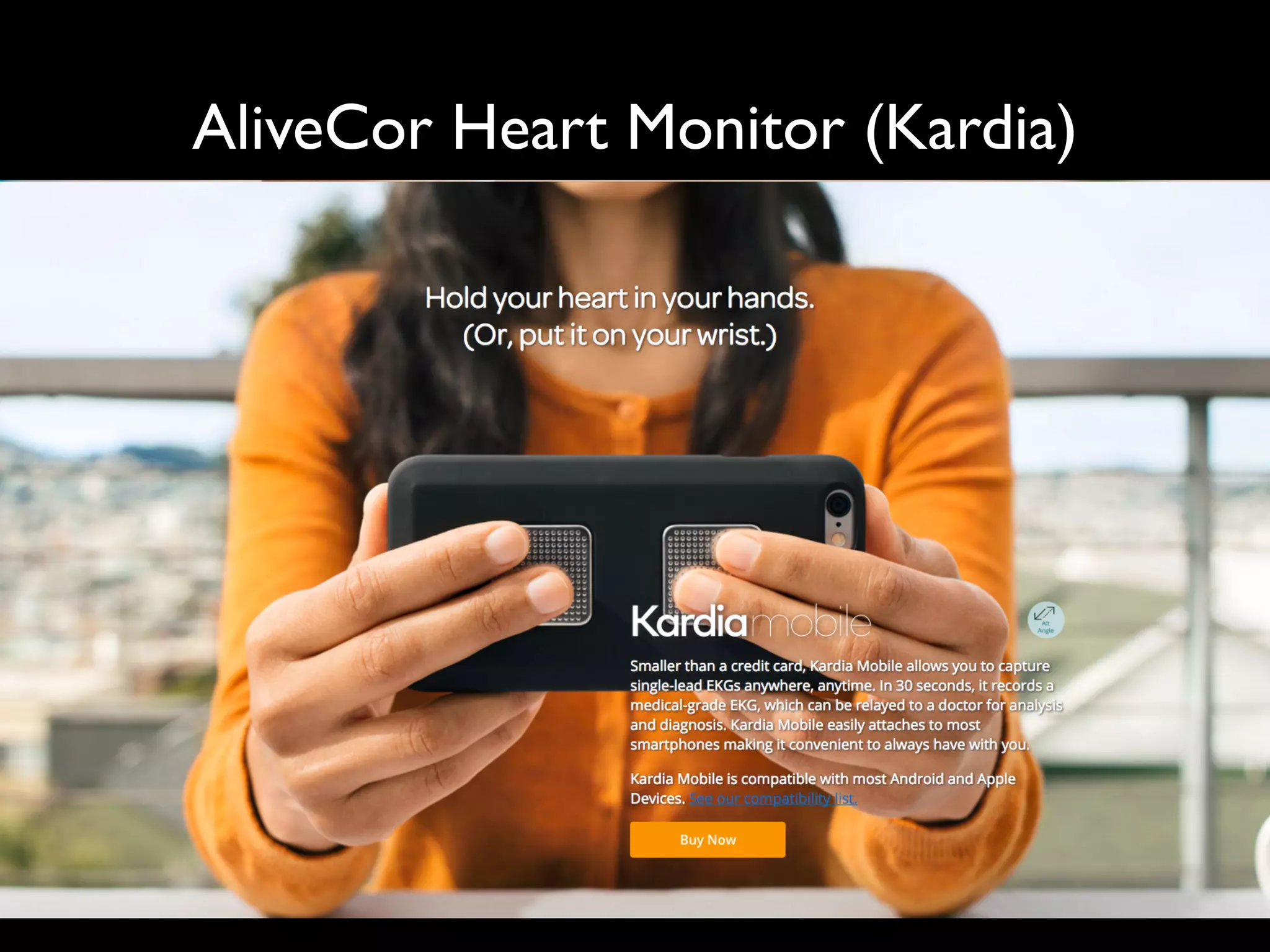 AliveCor Heart Monitor (Kardia)
 