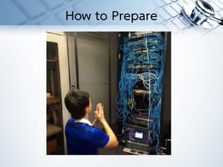 How to Prepare
 