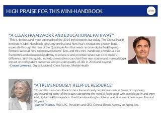 “A	
  CLEAR	
  FRAMEWORK	
  AND	
  EDUCATIONAL	
  PATHWAY”
“This is the best and most actionable of the 2016 trend reports...