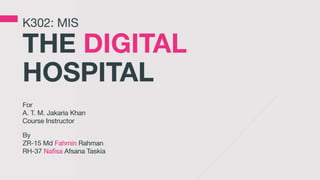 Digital hospital