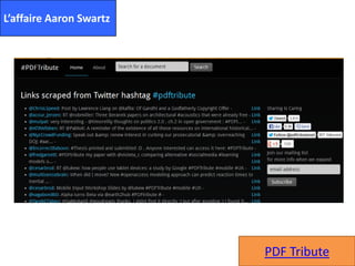 L’affaire Aaron Swartz
PDF Tribute
 