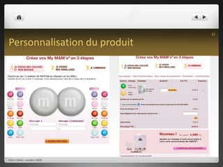 Personnalisation du produitHenri ISAAC, octobre 200912