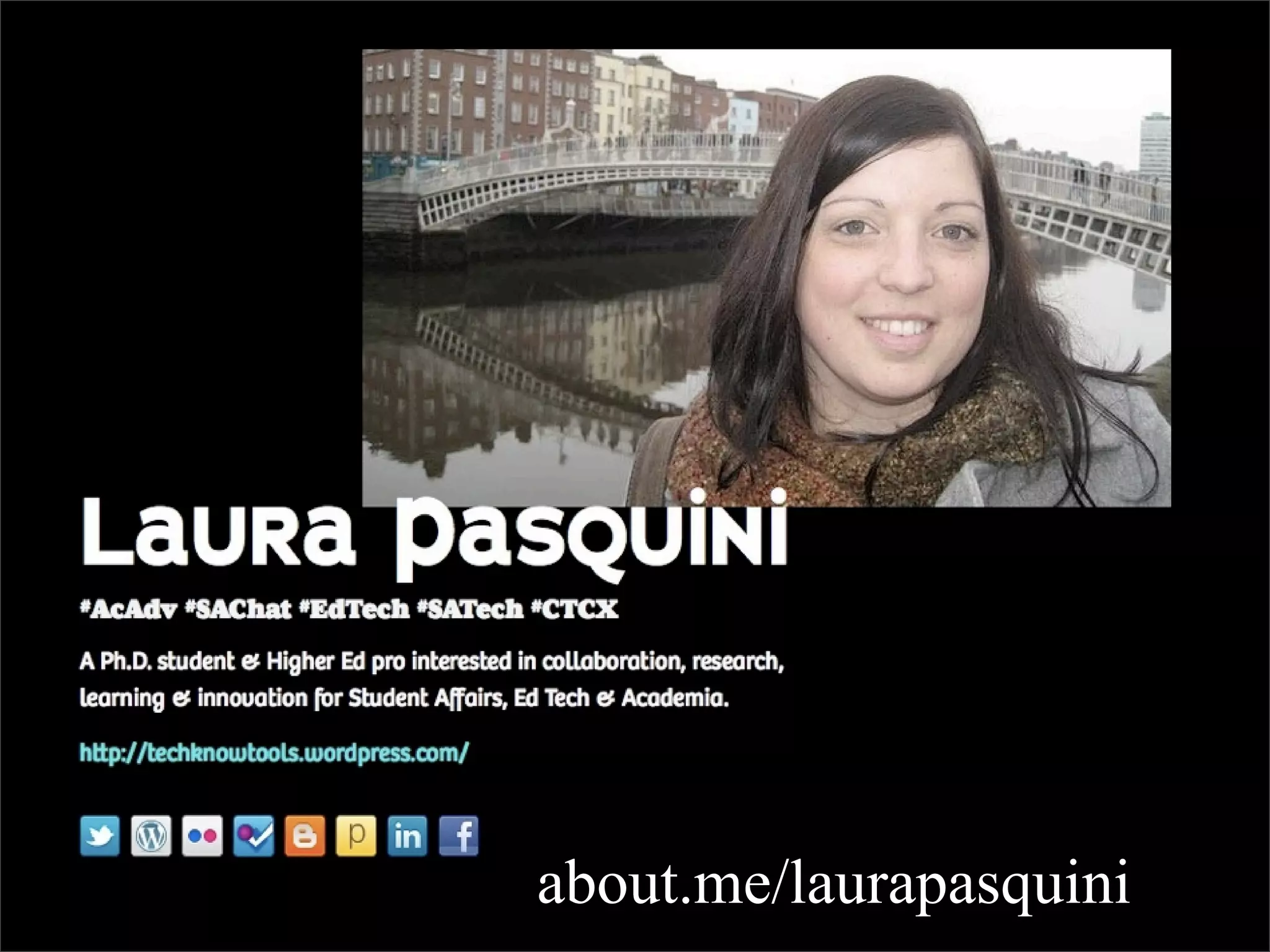 about.me/laurapasquini
 