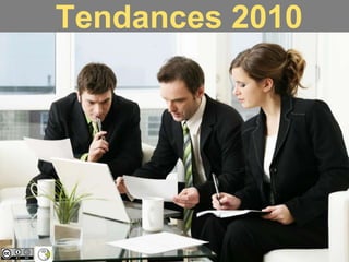 Tendances 2010ProcessusHumain