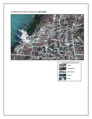CODRINGTON PORT, BARBUDA (BEFORE)
 